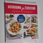 Hoikkana ja terveenä : Vaivatonta painonhallintaa - pikkukuva 1