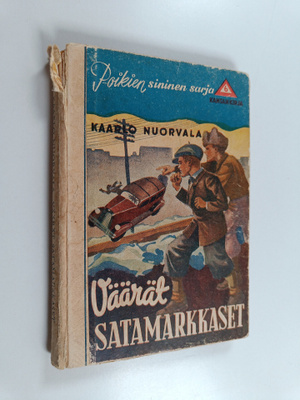 Kaarlo Nuorvala : Väärät satamarkkaset