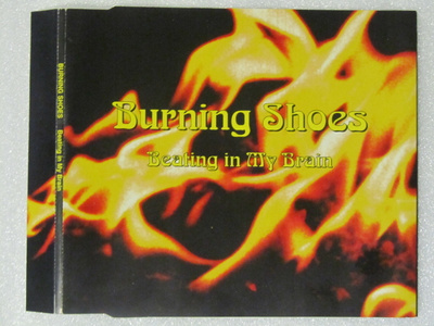 Burning Shoes • Beating In My Brain CD-Single