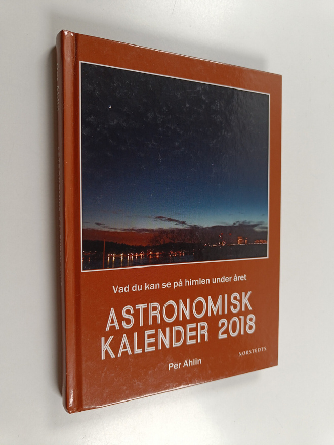 Per Ahlin : Astronomisk kalender 2018 - Vad du kan se på ...