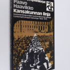 Paavo Haavikko : Kansakunnan linja : kommentteja erään tu... - pikkukuva 1