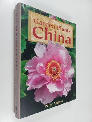 Peter Valder : The Garden Plants of China