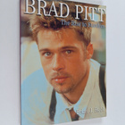 Brian J. Robb : Brad Pitt : the rise to stardom - pikkukuva 1