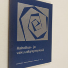 Rahoitus- ja vakuuskysymyksiä : teoksen aineisto perustuu... - pikkukuva 1
