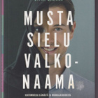 Ritva Siikala: Musta sielu, valkonaama - pikkukuva 1
