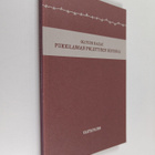 Olivier Razac : Piikkilangan poliittinen historia : preer... - pikkukuva 1