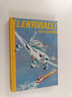Kai R. Lehtonen : Lentoralli