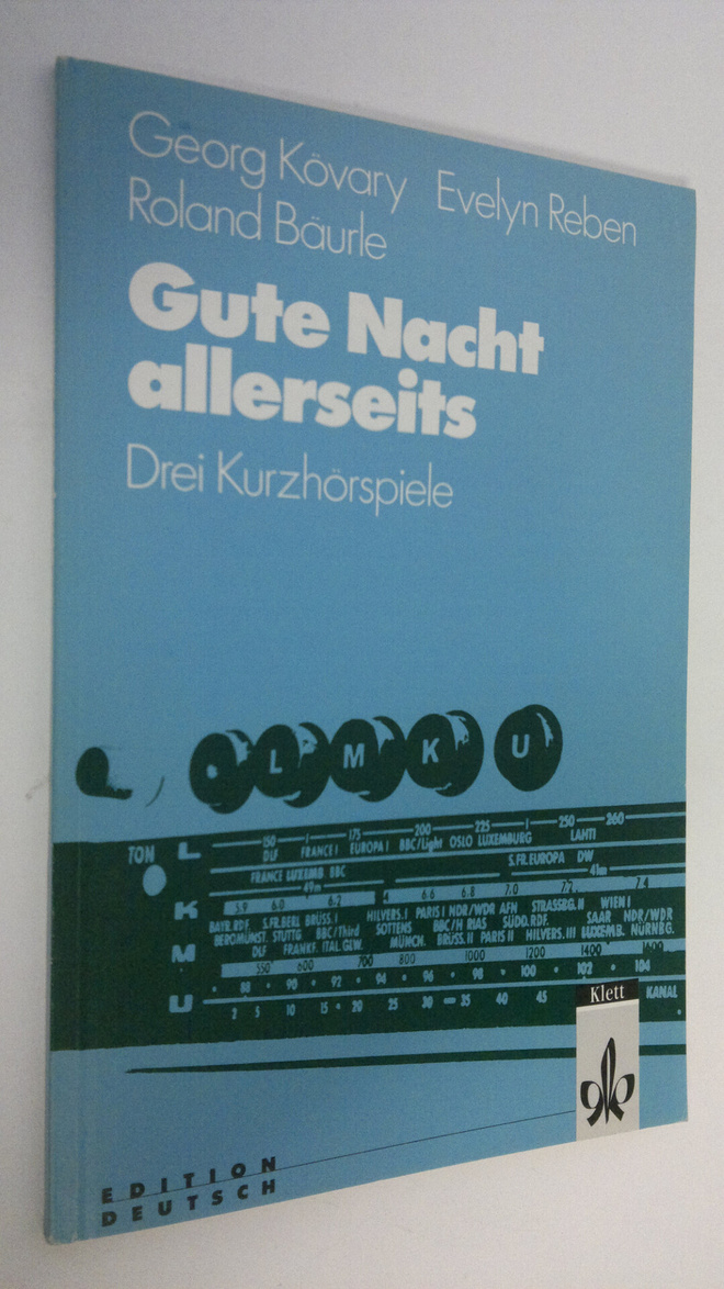 Georg Kövary : Gute Nacht allerseits : Drei Kurzhörspiele