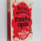C. L. Miller : Antiikin metsästäjän murhaopas - pikkukuva 1