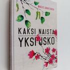 Mailis Janatuinen : Kaksi naista, yksi usko : Laura Suomi... - pikkukuva 1