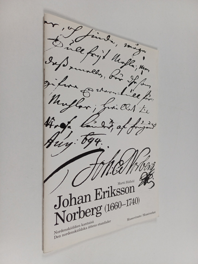 Martti Blåfield : Johan Eriksson Norberg (1660-1740) : No...