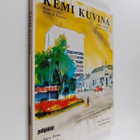 Harry Porko : Kemi kuvina = Kemi i bilder = Kemi in pictu... - pikkukuva 1