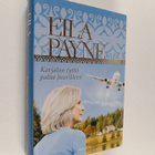Eila Payne : Karjalan tyttö palaa juurilleen - pikkukuva 1