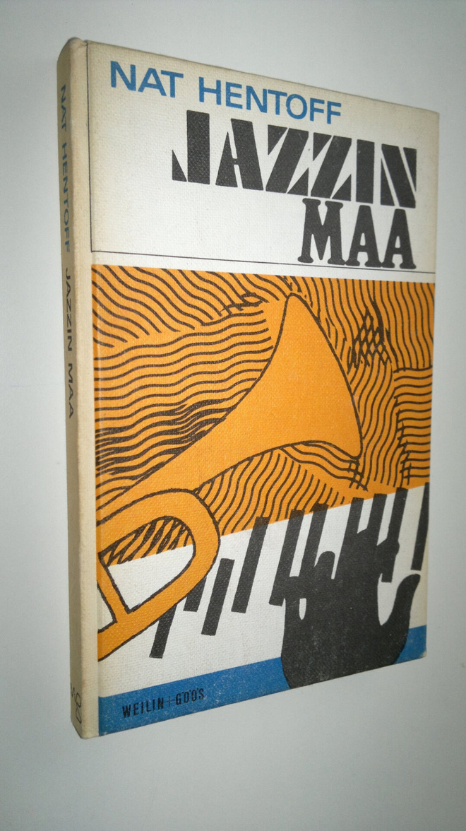 Nat Hentoff : Jazzin maa