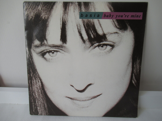 BASIA - BABY YOU'RE MINE 7" VINYL