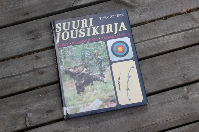 Timo Hyytinen Suuri jousikirja Jouset jousiammunta jousim C3