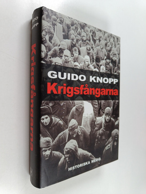 Guido Knopp : Krigsfångarna