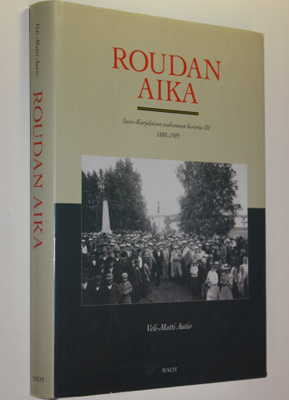 Veli-Matti Autio : Roudan aika : Savo-karjalaisen osakunn...