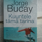 Jorge Bucay - Kuuntele tämä tarina (sid.) - pikkukuva 2