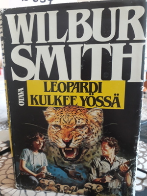 Wilbur Smith : Leopardi kulkee yössä