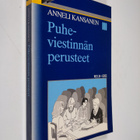 Anneli Kansanen : Puheviestinnän perusteet - pikkukuva 1