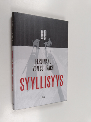 Ferdinand von Schirach : Syyllisyys : kertomuksia