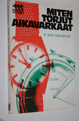 R. Alec Mackenzie : Miten torjut aikavarkaat