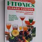 Marilyn Diamond ym. : Fitonics : elämäsi kuntoon - pikkukuva 1