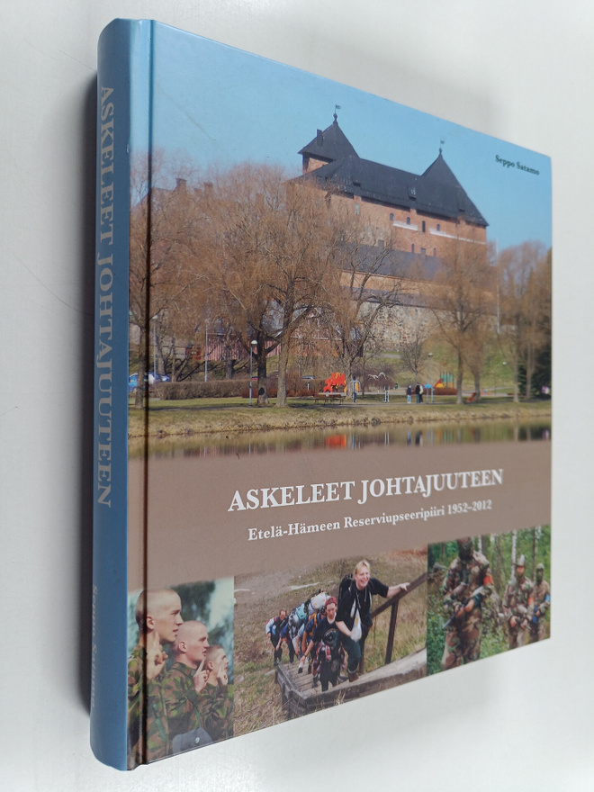 Seppo Satamo : Askeleet johtajuuteen : Etelä-Hämeen reser...