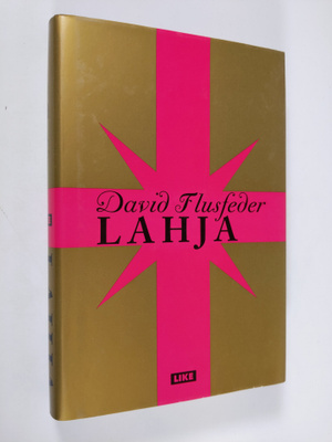 David Flusfeder : Lahja