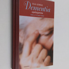 Eila Ilenius : Dementia, opettajamme : äidin ja tyttären ... - pikkukuva 1