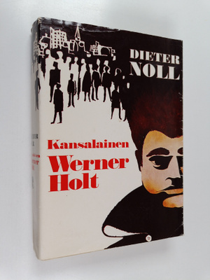 Dieter Noll : Kansalainen Werner Holt