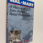 Roy Vernon Scott ym. : Wal-Mart - a history of Sam Walton... - pikkukuva 1