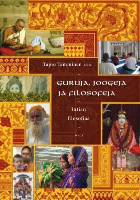 Tapio Tamminen: Guruja, Joogeja ja Filosofeja