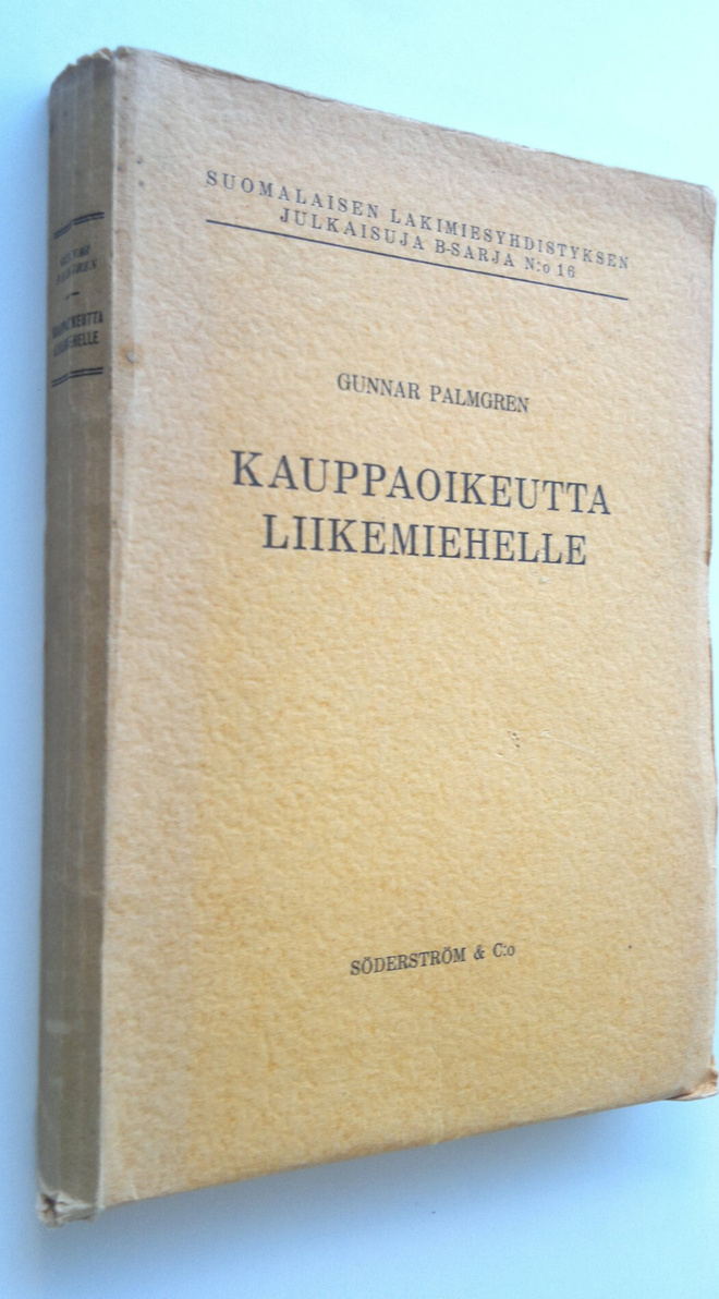 Gunnar Palmgren : Kauppaoikeutta liikemiehelle