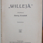 Georg Erastoff: "Willejä", Isak Julin 1909. 28 s. - pikkukuva 3