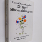 Raissa Orlowa-Kopelew : Die Turen öffnen sich langsam : e... - pikkukuva 1