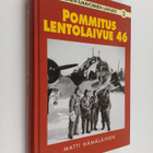 Matti Hämäläinen : Pommituslentolaivue 46 - pikkukuva 1
