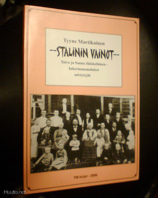 Martikainen STALININ VAINOT ( 1 p. 2006 ) Sis.pk:t