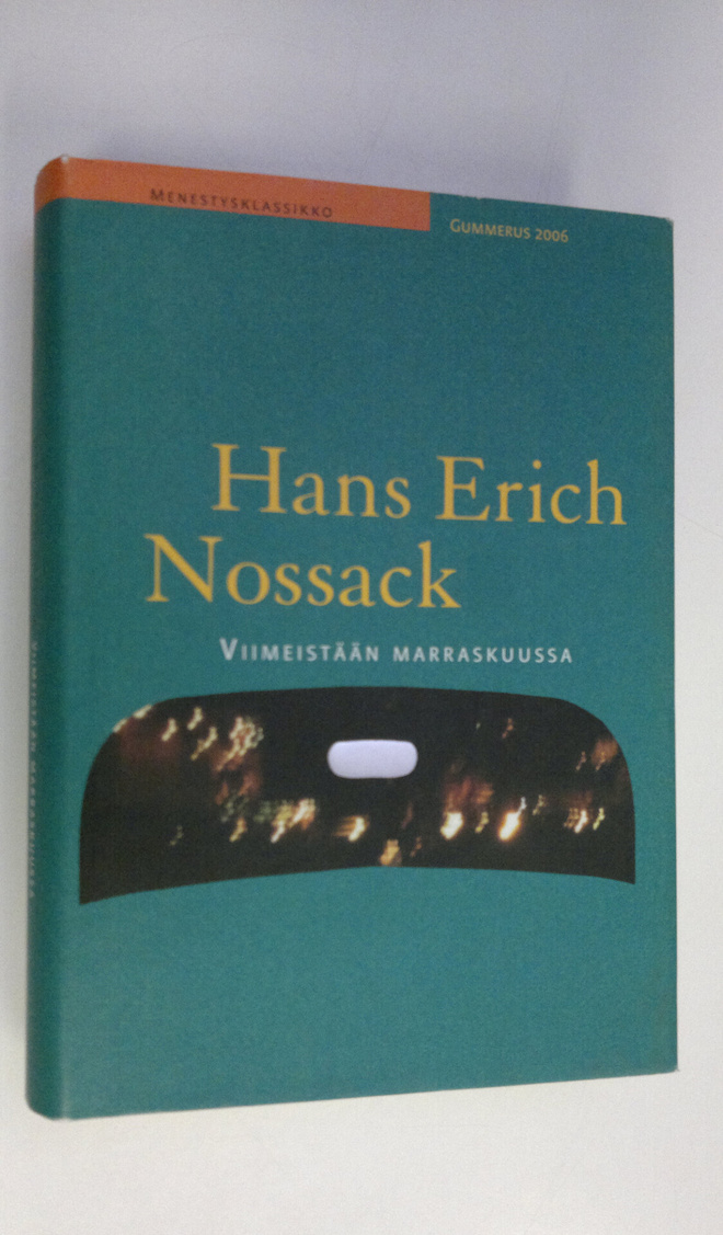 Hans Erich Nossack : Viimeistään marraskuussa