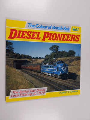 Robert Stephens : Diesel Pioneers