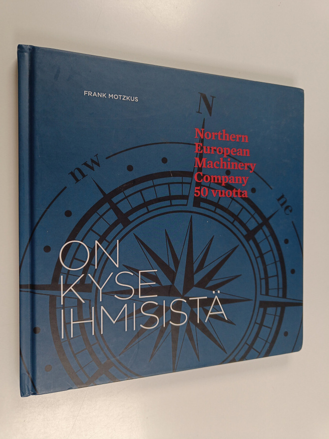 Frank Motzkus : On kyse ihmisistä : Northern European Mac...