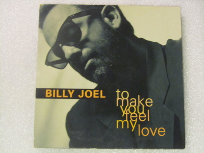 Billy Joel • To Make You Feel My Love CD-Single