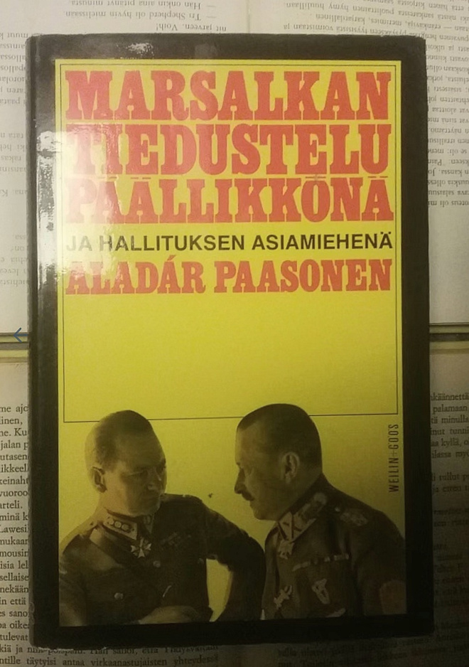 Marsalkan tiedustelupäällikkönä ja hallituksen asiamiehenä
