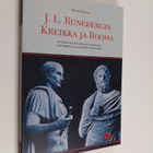 Teivas Oksala : J L Runebergin Kreikka ja Rooma : tutkiel... - pikkukuva 1