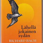 Richard Bach: Lähellä jokainen sydän - pikkukuva 1