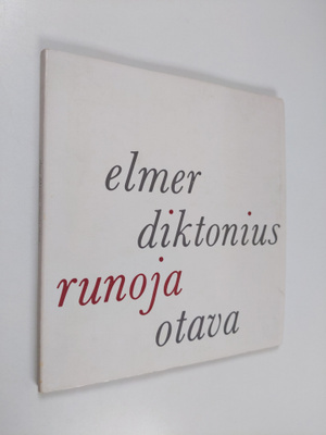 Elmer Diktonius : Runoja