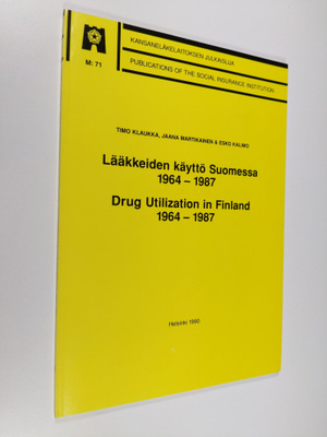 Timo Klaukka : Lääkkeiden käyttö Suomessa 1964-1987 = Dru...