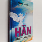 Pekka Sartola : Hän tulee takaisin : Tutkielma Messiaasta - pikkukuva 1