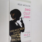 Hella Wuolijoki : Enkä ollut vanki : tuokiokuvia vankilasta - pikkukuva 1